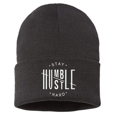 Stay Humble Hustle Hard Sustainable Knit Beanie