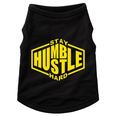 Stay Humble Hustle Hard Inspirational Bold Yellow Urban Vibe Doggie Tank