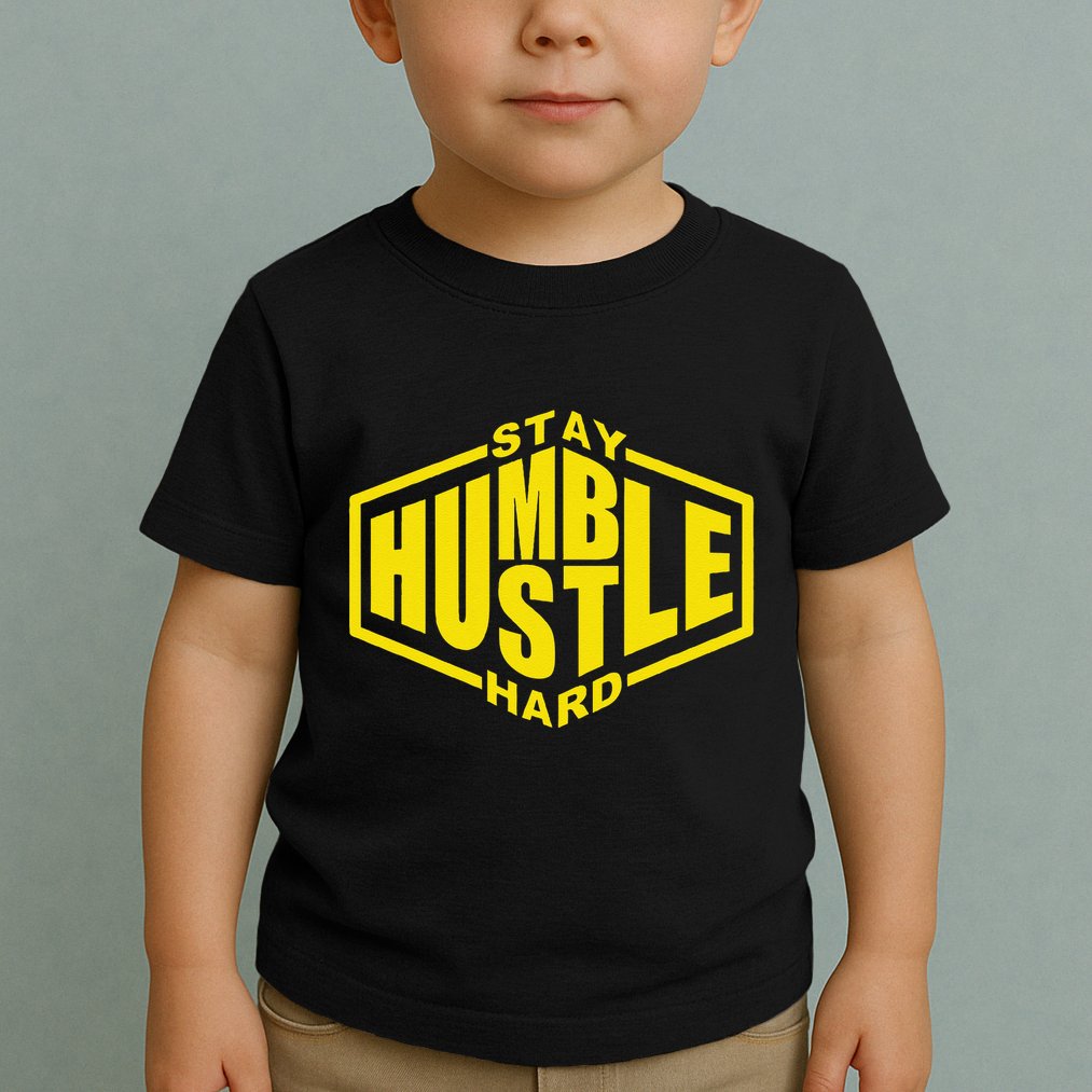 Stay Humble Hustle Hard Inspirational Bold Yellow Urban Vibe Toddler T-Shirt