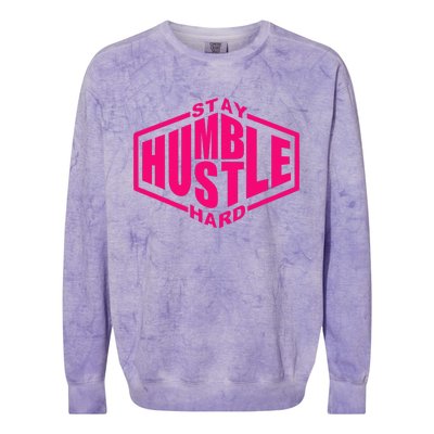 Stay Humble Hustle Hard Inspirational Hot Pin.K Urban Colorblast Crewneck Sweatshirt