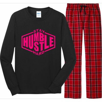 Stay Humble Hustle Hard Inspirational Hot Pin.K Urban Long Sleeve Pajama Set