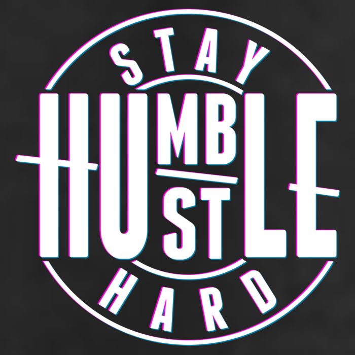 Stay Humble Hustle Hard Cool Comfort Performance Bucket Hat