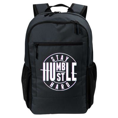 Stay Humble Hustle Hard Daily Commute Backpack