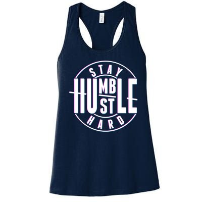 Stay Humble Hustle Hard Women's Racerback Tank