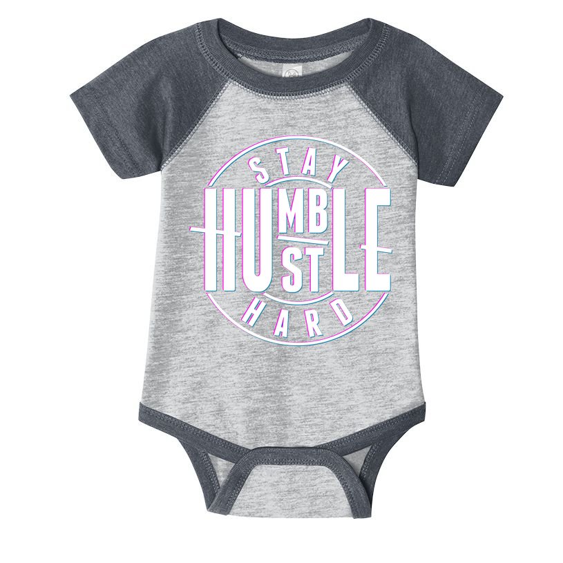 Stay Humble Hustle Hard Infant Baby Jersey Bodysuit