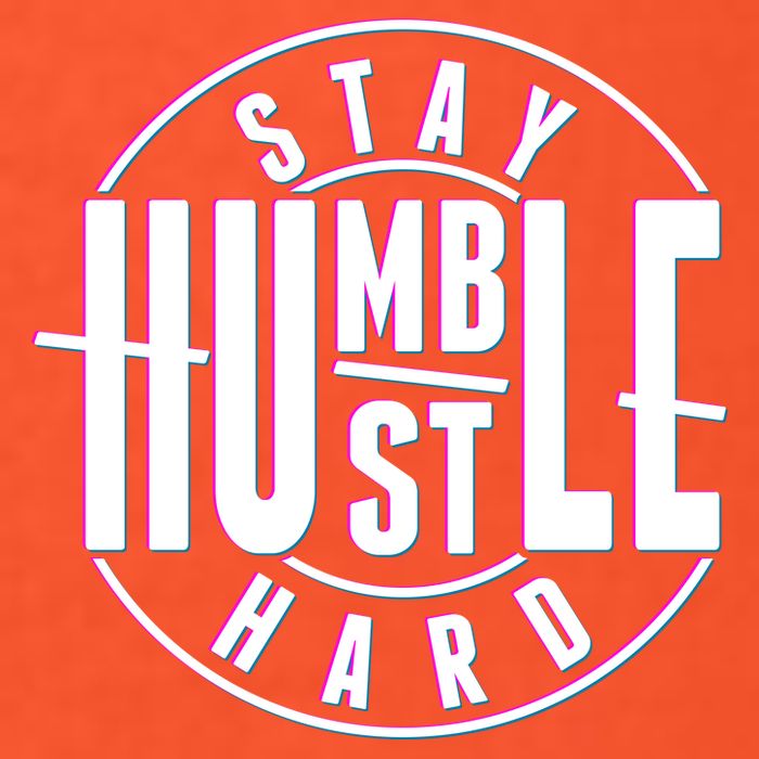 Stay Humble Hustle Hard Womens T-Shirt
