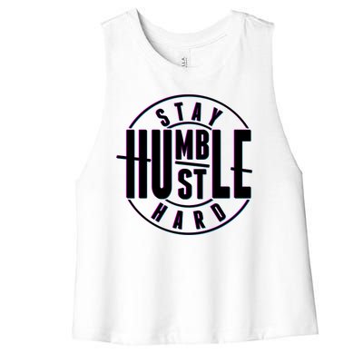 Stay Humble Hustle Hard Women's Racerback Cropped Tank