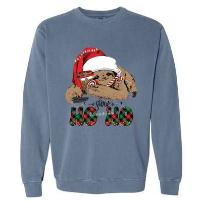 Slow Ho Ho Merry Slothmas Christmas Vibes Xmas YAll Gift Garment-Dyed Sweatshirt