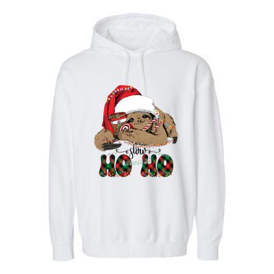 Slow Ho Ho Merry Slothmas Christmas Vibes Xmas YAll Gift Garment-Dyed Fleece Hoodie