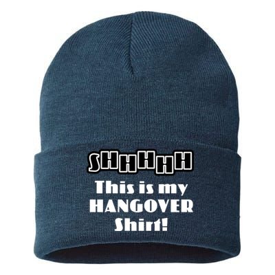 Shhh This Is My Hangover Shirt Sustainable Knit Beanie