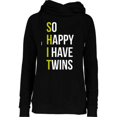 So Happy I Have Twins With Code Pregnancy Fathers Day Womens Funnel Neck Pullover Hood