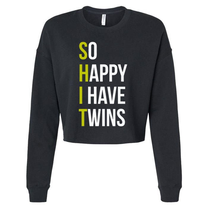 So Happy I Have Twins With Code Pregnancy Fathers Day Cropped Pullover Crew