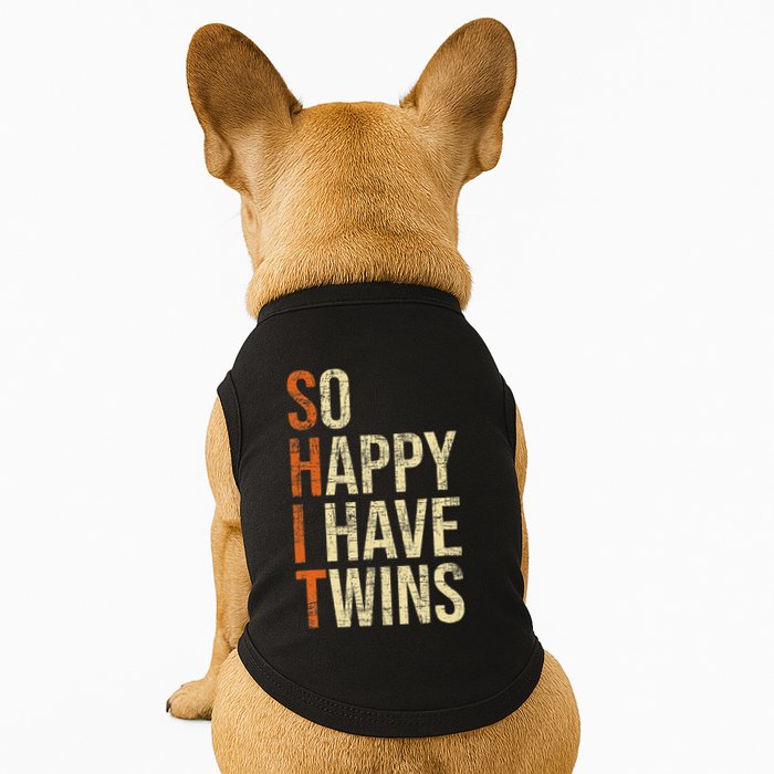 So Happy I Have Twins Twin Dad Father Mother Of Twins Doggie Tank