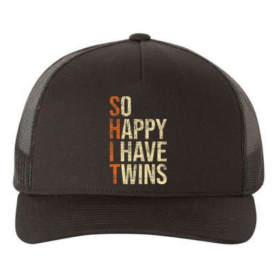 So Happy I Have Twins Twin Dad Father Mother Of Twins Yupoong Adult 5-Panel Trucker Hat