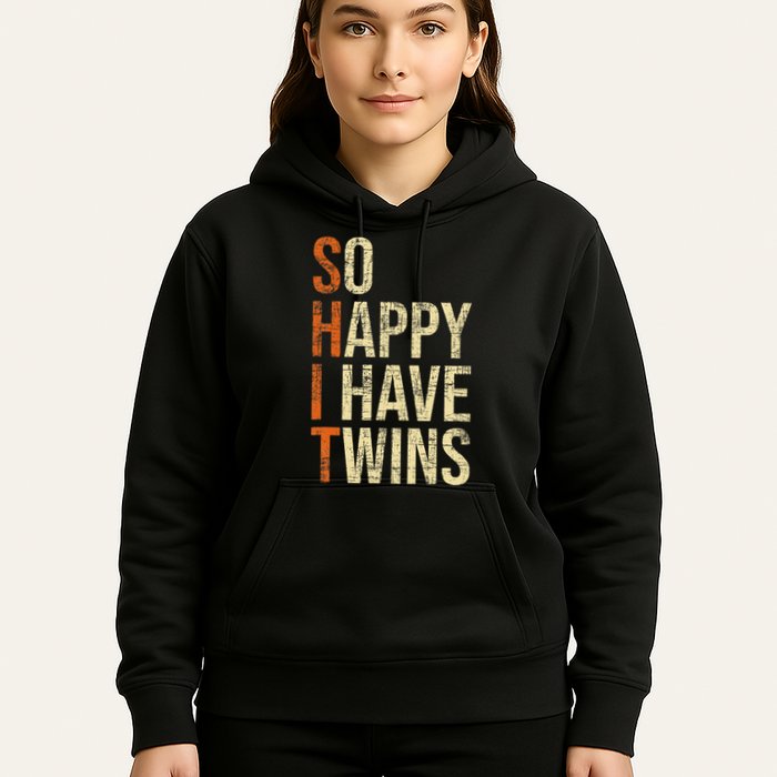 So Happy I Have Twins Twin Dad Father Mother Of Twins Hoodie