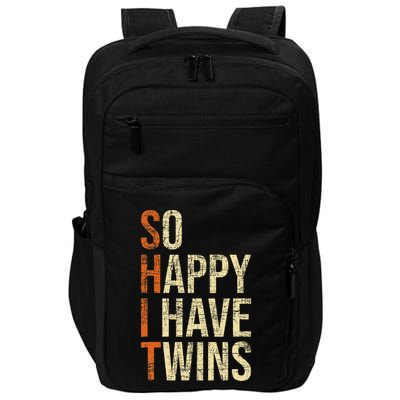 So Happy I Have Twins Twin Dad Father Mother Of Twins Impact Tech Backpack
