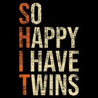 So Happy I Have Twins Twin Dad Father Mother Of Twins Drawstring Bag