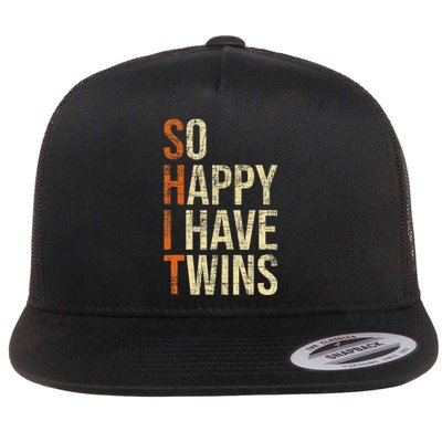 So Happy I Have Twins Twin Dad Father Mother Of Twins Flat Bill Trucker Hat