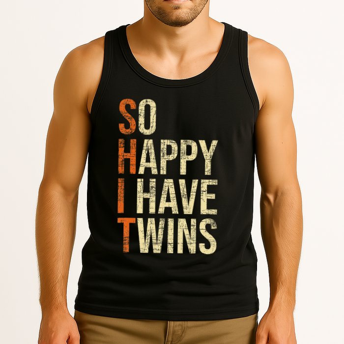 So Happy I Have Twins Twin Dad Father Mother Of Twins Tank Top