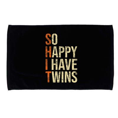 So Happy I Have Twins Twin Dad Father Mother Of Twins Microfiber Hand Towel