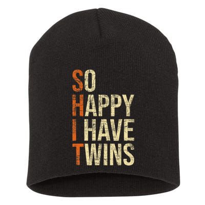 So Happy I Have Twins Twin Dad Father Mother Of Twins Short Acrylic Beanie