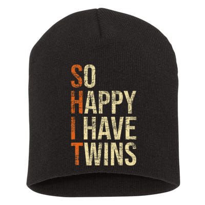 So Happy I Have Twins Twin Dad Father Mother Of Twins Short Acrylic Beanie