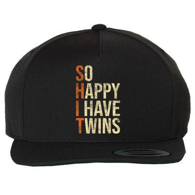 So Happy I Have Twins Twin Dad Father Mother Of Twins Wool Snapback Cap
