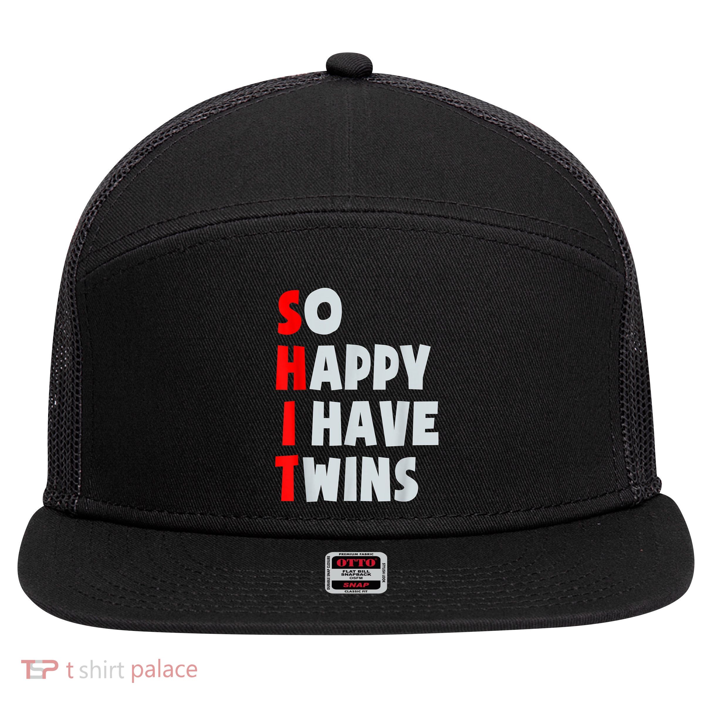 So Happy I Have Twins Funny Parent Twin Mom Dad Mothers Day 7 Panel Mesh Trucker Snapback Hat