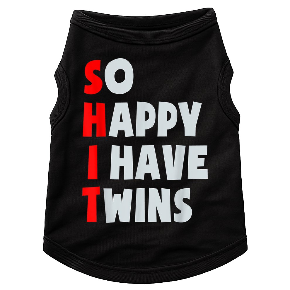 So Happy I Have Twins Funny Parent Twin Mom Dad Mothers Day Doggie Tank