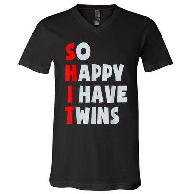 So Happy I Have Twins Funny Parent Twin Mom Dad Mothers Day V-Neck T-Shirt