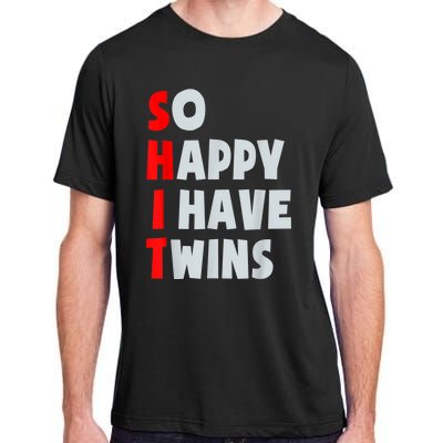 So Happy I Have Twins Funny Parent Twin Mom Dad Mothers Day Adult ChromaSoft Performance T-Shirt