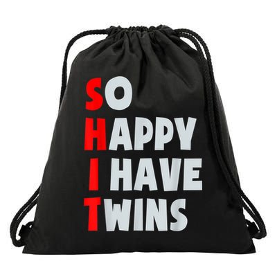 So Happy I Have Twins Funny Parent Twin Mom Dad Mothers Day Drawstring Bag