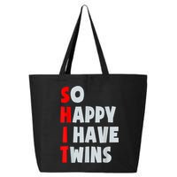 So Happy I Have Twins Funny Parent Twin Mom Dad Mothers Day 25L Jumbo Tote