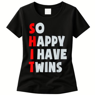 So Happy I Have Twins Funny Parent Twin Mom Dad Mothers Day Womens T-Shirt