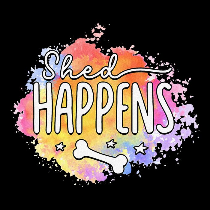 Shed Happens Is Dog Paws Is Dog Lover Is Dog Mom Is Dog Dad Mug