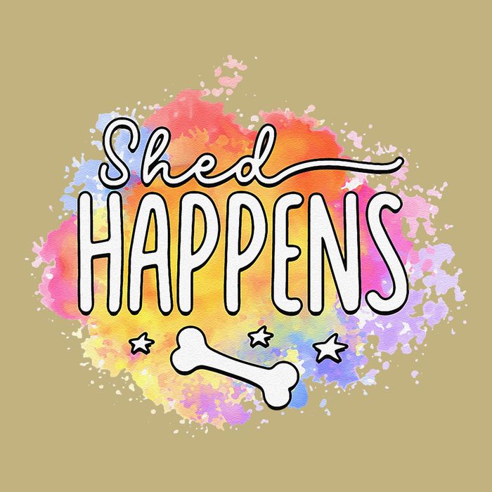Shed Happens Is Dog Paws Is Dog Lover Is Dog Mom Is Dog Dad Cooling Performance Crew T-Shirt
