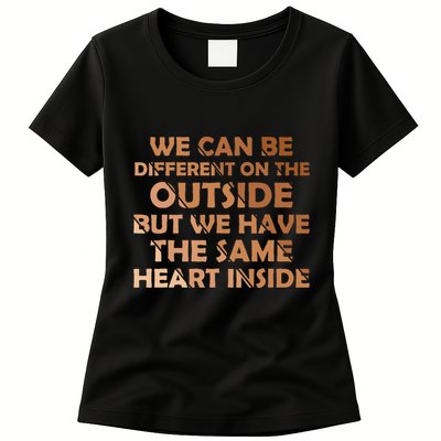 Same Heart Inside Juneteenth Black History Month Women Womens T-Shirt