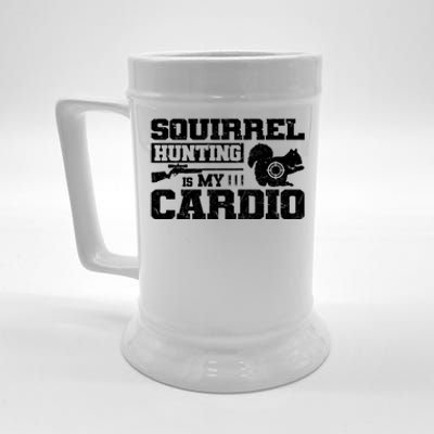 Squirrel Hunting Is My Cardio Squirrel Hunter Cool Gift Beer Stein