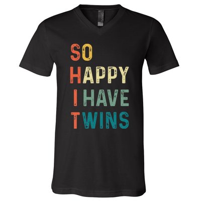 So Happy I Have Twins Funny Mom Dad Parent Saying Slogan V-Neck T-Shirt