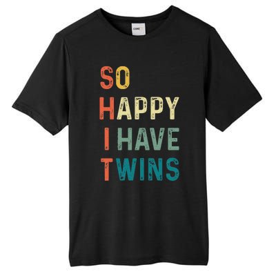 So Happy I Have Twins Funny Mom Dad Parent Saying Slogan Tall Fusion ChromaSoft Performance T-Shirt