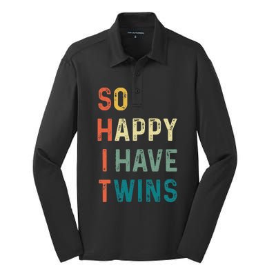 So Happy I Have Twins Funny Mom Dad Parent Saying Slogan Silk Touch Performance Long Sleeve Polo