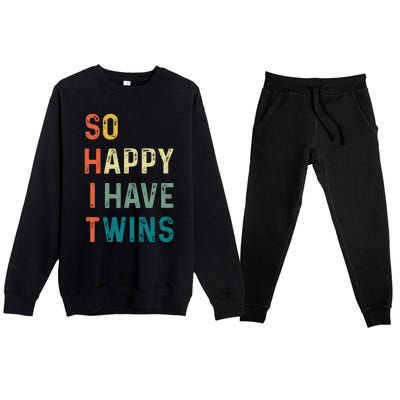 So Happy I Have Twins Funny Mom Dad Parent Saying Slogan Premium Crewneck Sweatsuit Set