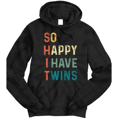 So Happy I Have Twins Funny Mom Dad Parent Saying Slogan Tie Dye Hoodie