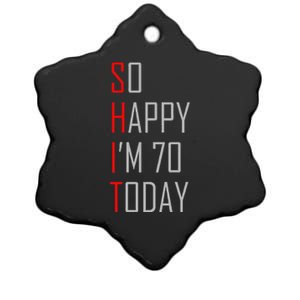 So Happy I Am Seventy Today 70th Birthday Gift Ceramic Star Ornament