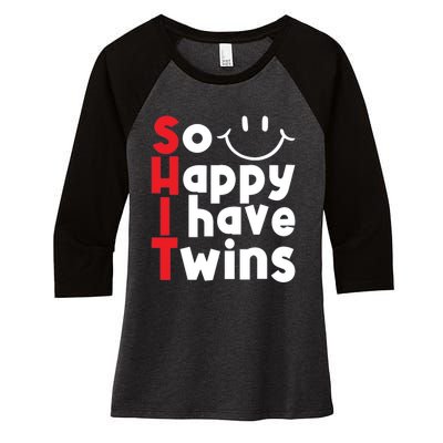 So Happy I Have Twins Funny Mom Mother Mama Women's Tri-Blend 3/4-Sleeve Raglan Shirt