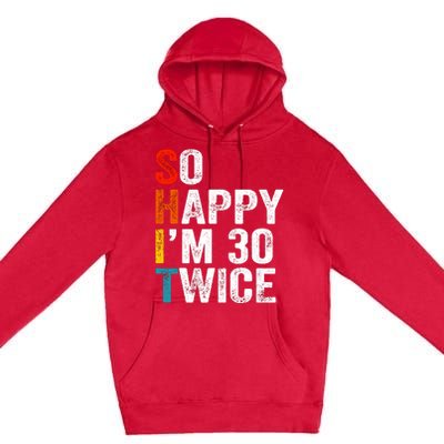 So Happy IM 30 Twice Premium Pullover Hoodie