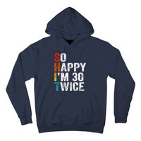 So Happy IM 30 Twice Hoodie