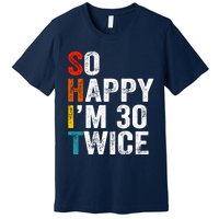 So Happy IM 30 Twice Premium T-Shirt