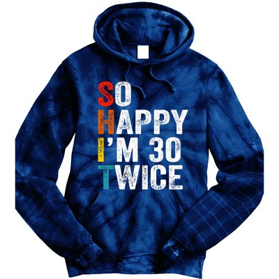 So Happy IM 30 Twice Tie Dye Hoodie