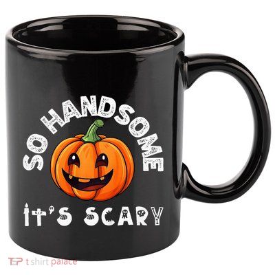 So Handsome Its Scary Boy Halloween Pumpkin 11oz C Handle Ceramic Mug